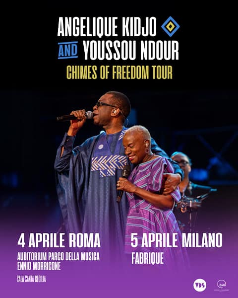 Locandina del Chimes of Freedom Tour di Angélique Kidjo e Youssou N'Dour: 4 aprile Roma, 5 aprile Milano